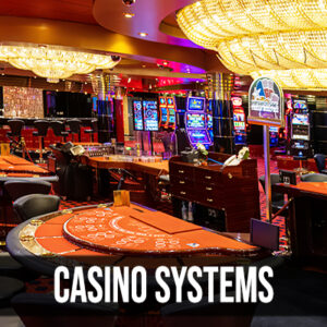 Casino Systems