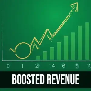 Boosted Revenue